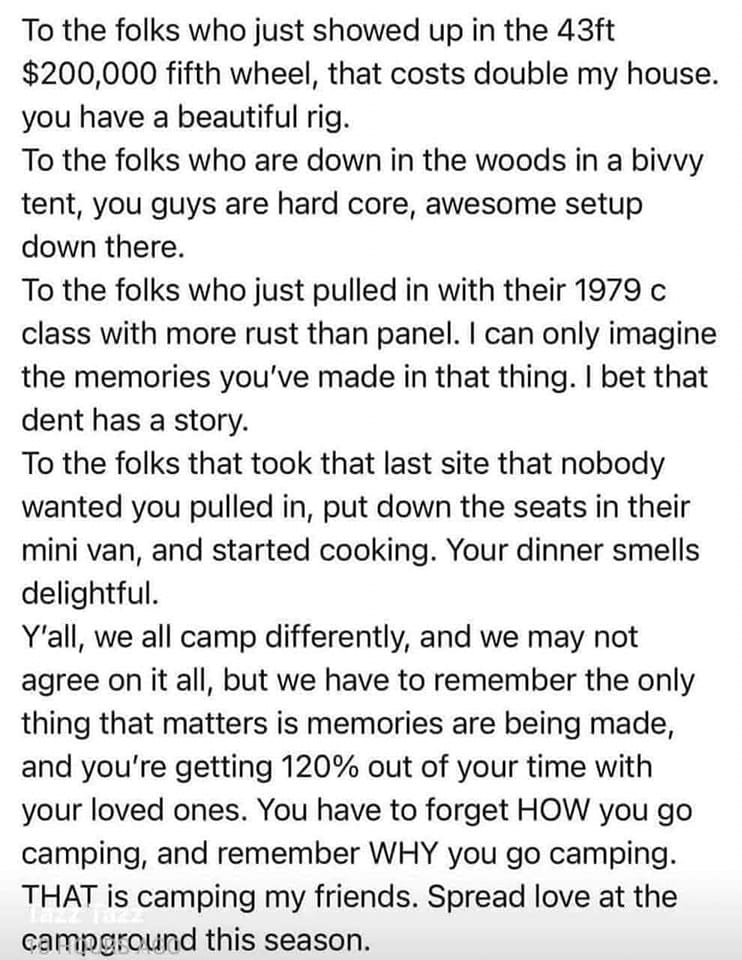 This meme is a humorous story about a person's experience at a campsite, where they are initially excited to have a $200,000 fifth wheel that costs twice as much as their house. The story is told in a humorous, conversational tone, with a mix of personal anecdotes and jokes. The text includes various references to camping and the author's experience at the campsite.